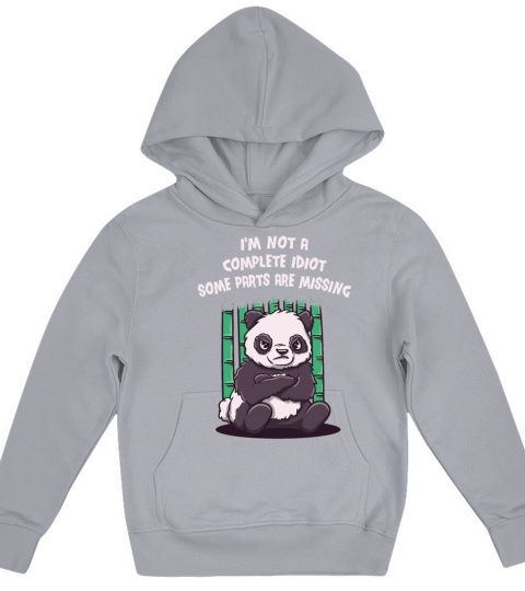 Im Not a Complete Idiot Some Parts Are Missing Sar Kids Hoodie