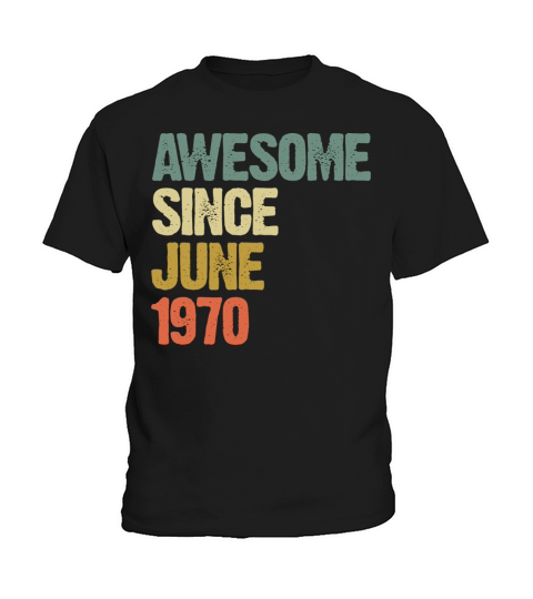 Vintage Awesome Since June 1970 Gift Kids T-Shirt