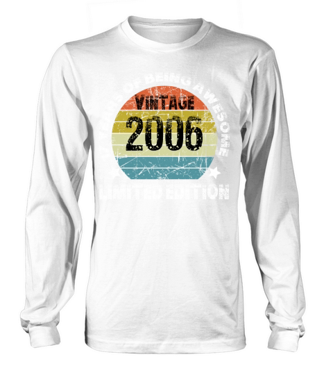 Vintage 2006 Limited Edition 17 Years Of Being Awe Long sleeved Unisex