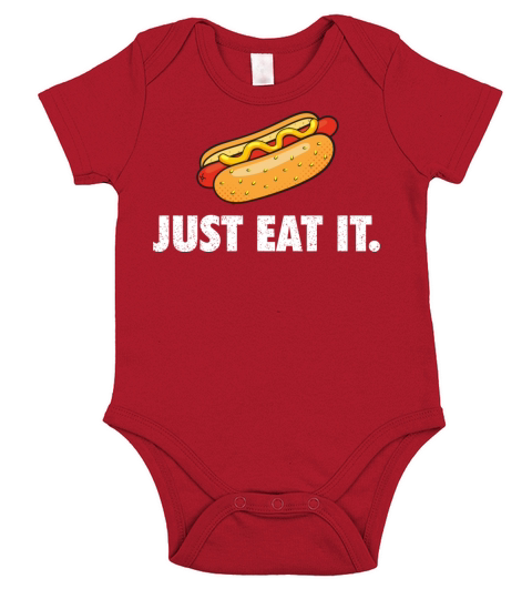 Just Eat It Funny HotDog Quote For Fast Food Lover Short Sleeve Baby One-Piece