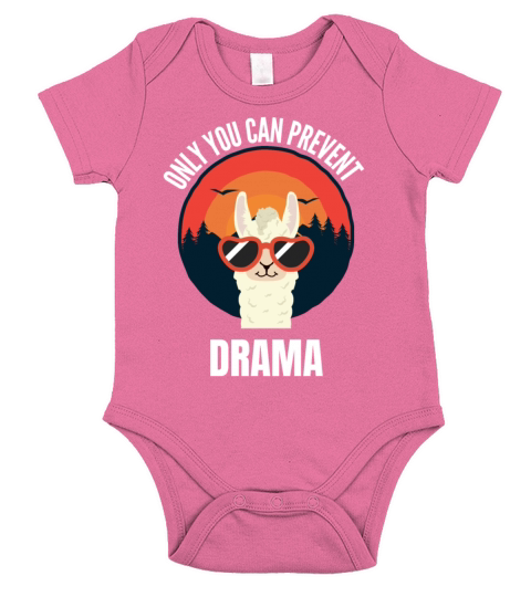 Only You Can Prevent Drama Short Sleeve Baby One-Piece
