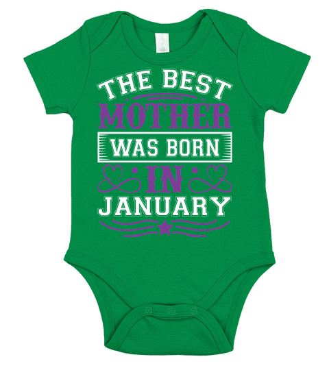 The Best Mother Was Born In January Short Sleeve Baby One-Piece