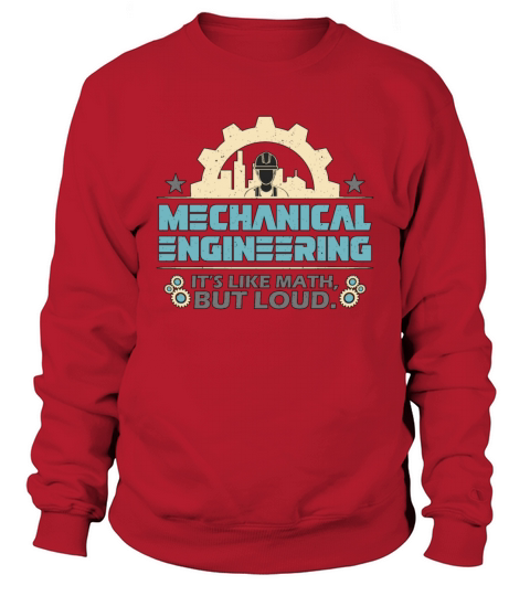 Mechanical Engineering Its Like Civil Engineer Sweatshirt Unisex