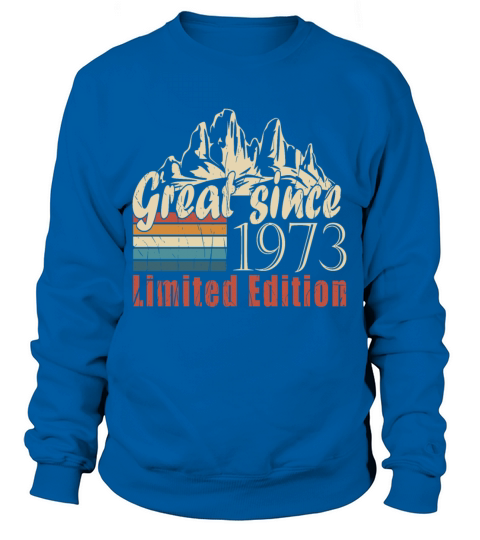 Original 1973 vintage birthday gift Sweatshirt Unisex