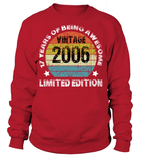 Vintage 2006 Limited Edition 17 Years Of Being Awe Sweatshirt Unisex