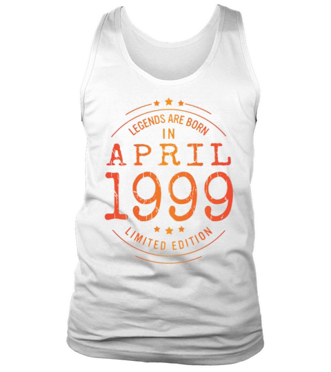 Birthday April 1999 Limited Edition Vintage Legend Tank Top Unisex