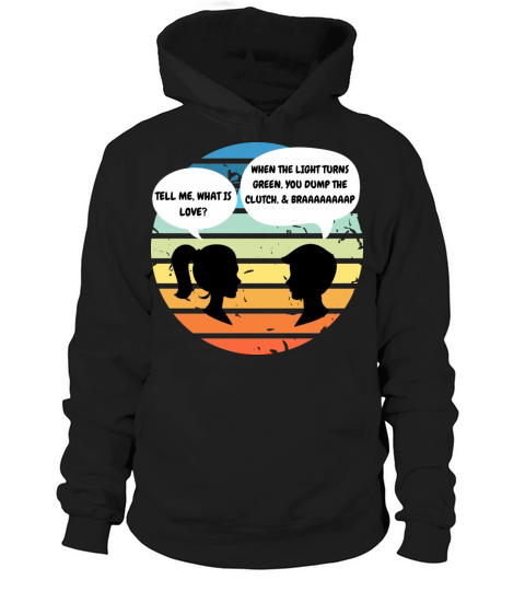 tell me what is love Hoodie Unisex