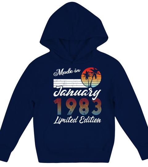 40th birthday january 1983 made in 1983 Kids Hoodie