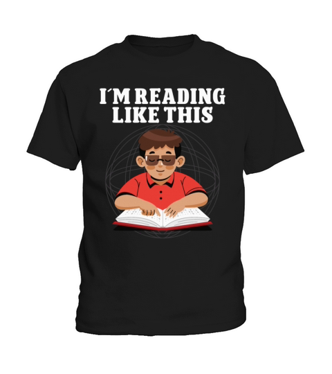 Blindness im reading like this blindness awareness Kids T-Shirt