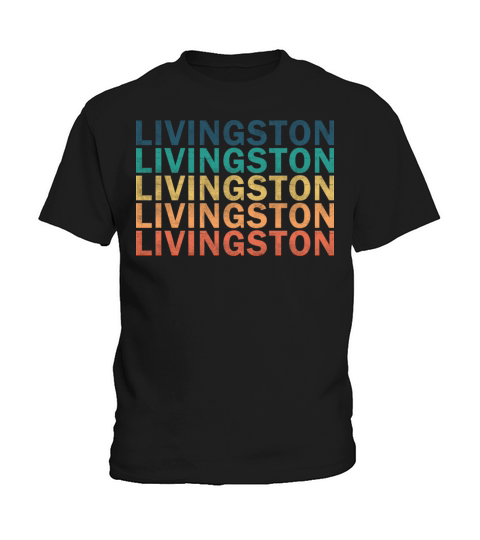 Livingston Name T Shirt - Livingston Vintage Retro Kids T-Shirt