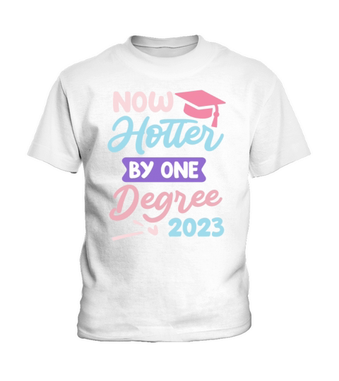 Now hotter by one degree 2023 Masters degree Kids T-Shirt