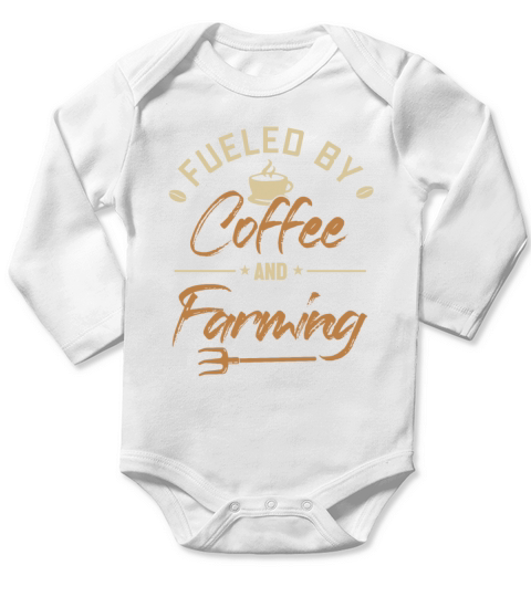 Fueled by Coffee and Farming Rancher Agribusiness Long Sleeve Baby One-Piece