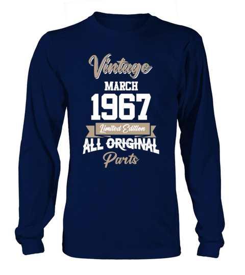 March 1967 Vintage Birthday Present Long sleeved Unisex