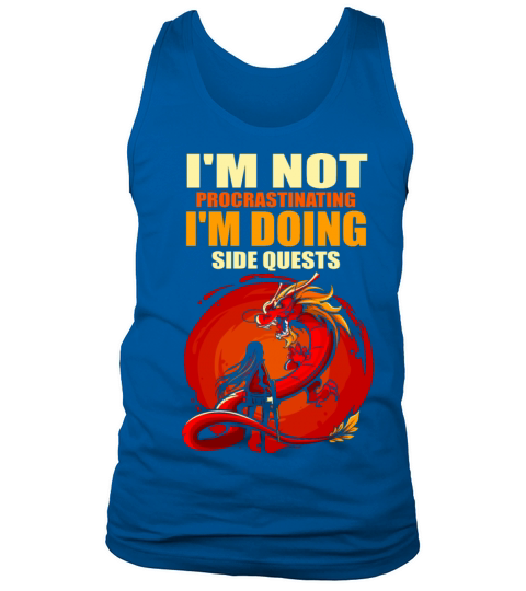 Im Not Procrastinating Im Doing Side Quests Tank Top Unisex