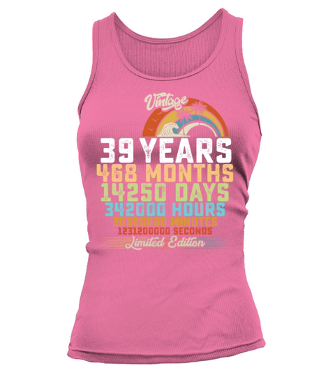 39th Birthday 39 Years Hours Month Vintage Tank top Woman