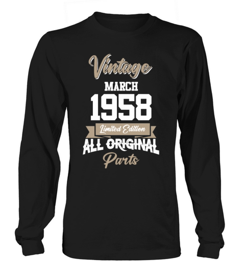 March 1958 Vintage Birthday Present Long sleeved Unisex