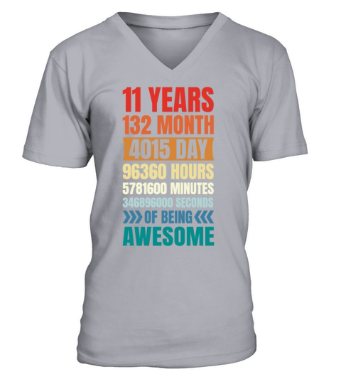 11 years 132 month 4015 day 96360 hours 11th birth V-Neck T-shirt