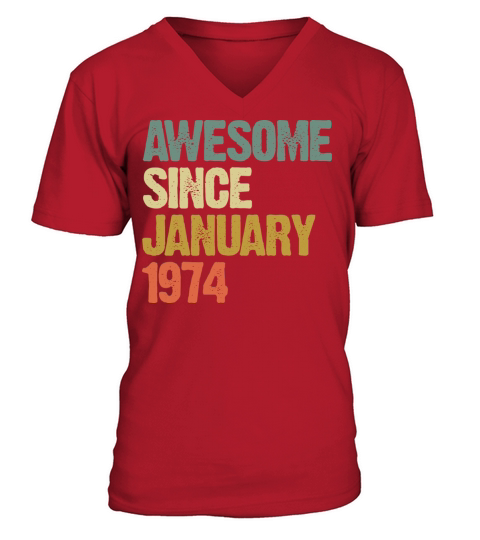 Groovy Retro Awesome Since January 1974 V-Neck T-shirt