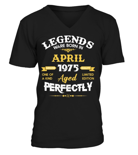 Vintage Aged To Perfection April 1975 V-Neck T-shirt