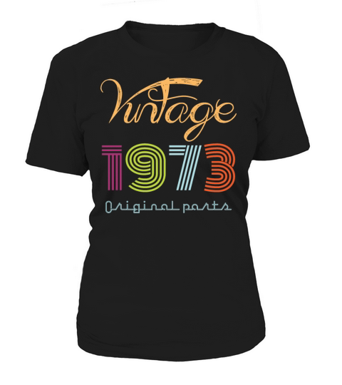 vintage 1973 t-shirt ladies Women's T-Shirt