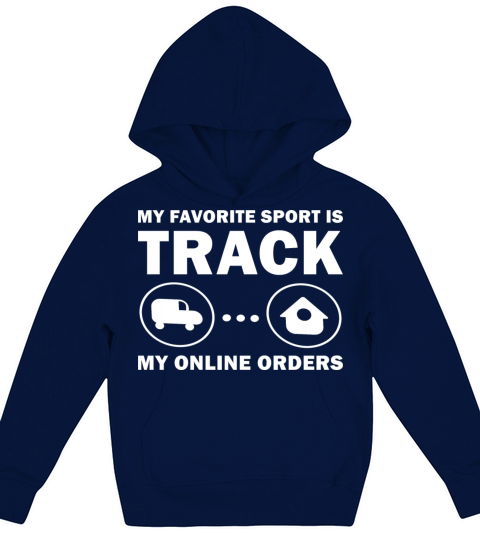 My favorite Sport Is Track My Online Orders Kids Hoodie