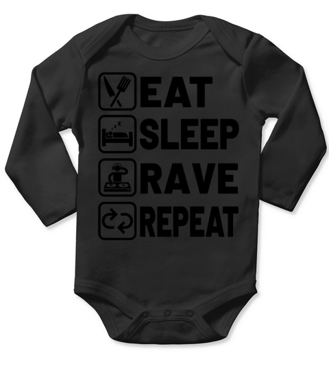 Eat sleep rave repeat Long Sleeve Baby One-Piece