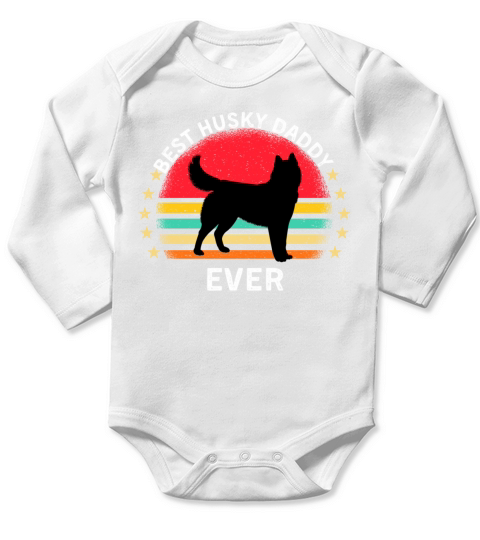 Funny Husky dog best dog daddy ever Long Sleeve Baby One-Piece