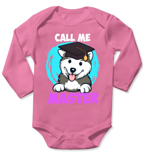 Husky dog fan call me masters degree Long Sleeve Baby One-Piece