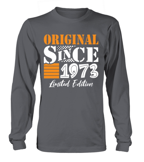 50th birthday vintage 1973 original since 1973 Long sleeved Unisex