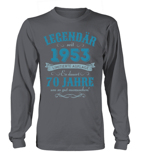 70th Birthday Vintage 1953 Long sleeved Unisex