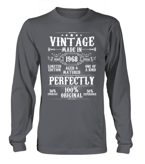 Vintage Made In 1968 Aged Matured Perfectly Long sleeved Unisex