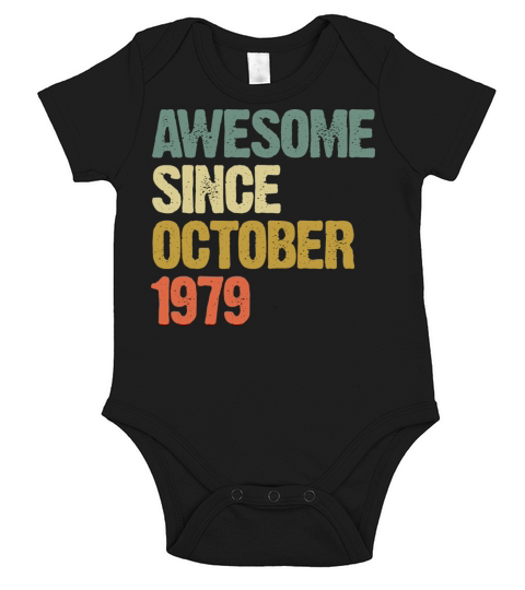 Awesome Since October 1979 Retro Vintage Gift Short Sleeve Baby One-Piece
