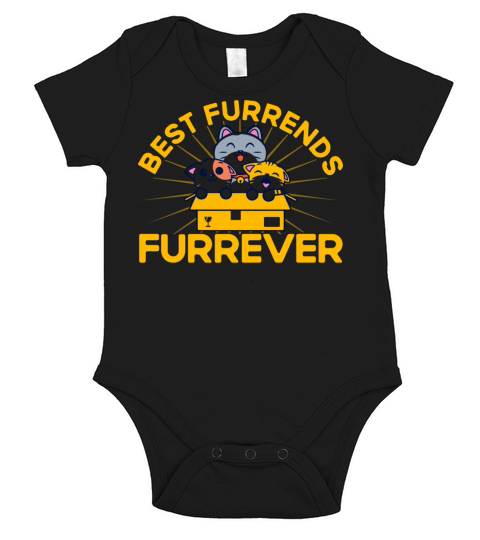 Best Furrends Furrever Kitten Quotes Cat Lover Gif Short Sleeve Baby One-Piece
