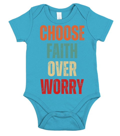 Choose Faith Over Worry - Christian Quotes Short Sleeve Baby One-Piece