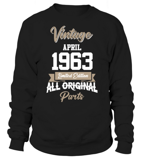 April 1963 Vintage Birthday Present Sweatshirt Unisex