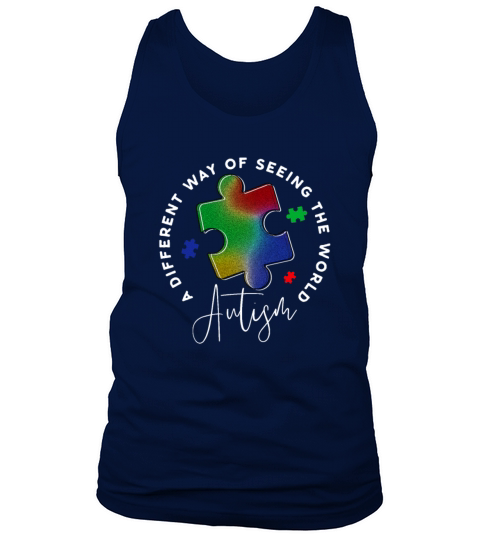 Different Way of Seing the World - Autism Awarenes Tank Top Unisex