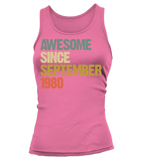 Awesome Since September 1980 Retro Vintage Gift Tank top Woman