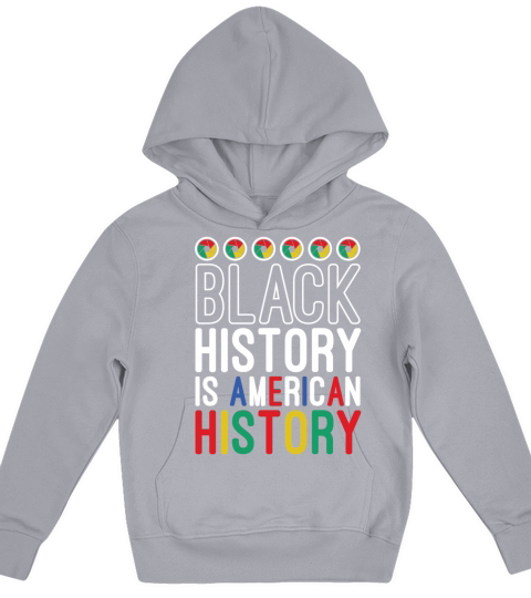 Black History Is American History Melanin African Kids Hoodie