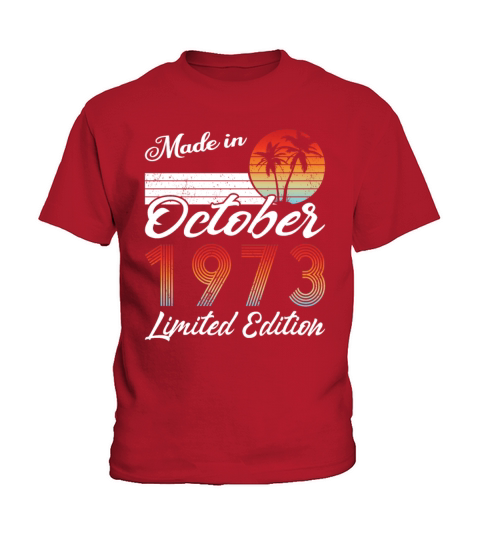 50th birthday october 1973 made in 1973 Kids T-Shirt