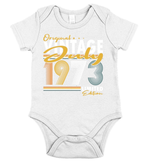 50th birthday july 1973 original 1973 Short Sleeve Baby One-Piece
