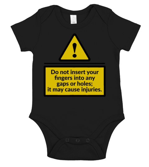 Do Not Insert Your Fingers Into Any Gaps Or Holes Short Sleeve Baby One-Piece
