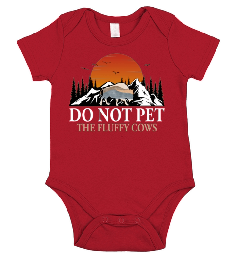 Do Not Pet The Fluffy Cows Short Sleeve Baby One-Piece