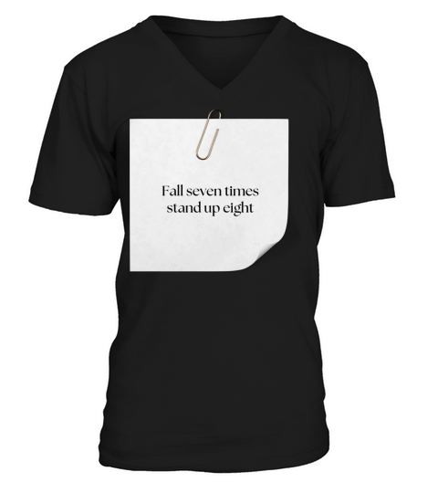 FALL SEVEN TIMES STAND UP EIGHT V-Neck T-shirt