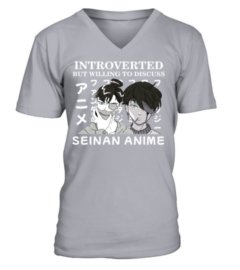 Introverted But Willing To Discuss Seinen Anime V-Neck T-shirt