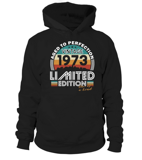 50th birthday vintage 1973 born in 1973 Hoodie Unisex