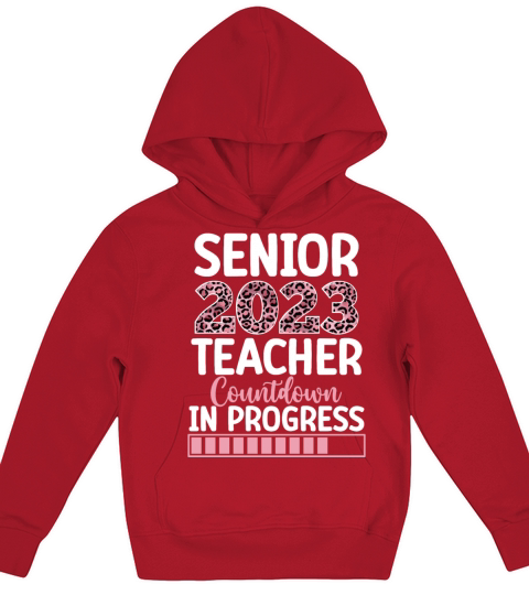 Senior 2023 Teacher Countdown In Progress Leopard Kids Hoodie
