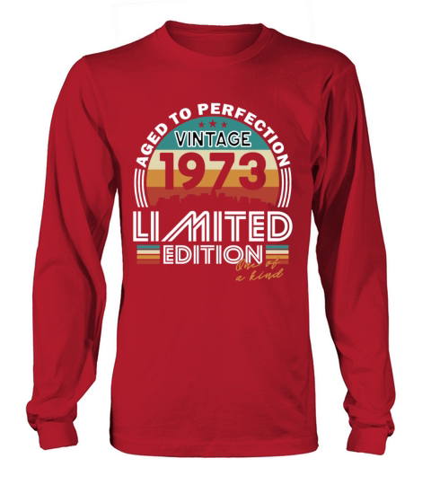 50th birthday vintage 1973 born in 1973 Long sleeved Unisex