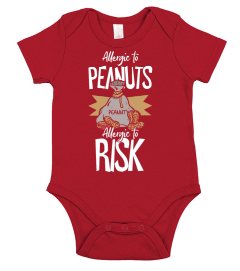 Allergic To Peanuts Allergic To Risk Peanut Short Sleeve Baby One-Piece