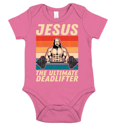 Jesus The Ultimate Deadlifter Funny Gym Christian Short Sleeve Baby One-Piece