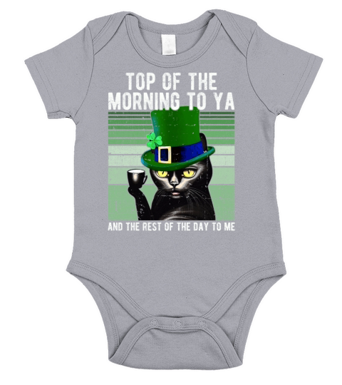 Top Of The Morning To Ya Coffee Cup Cat Irish Gift Short Sleeve Baby One-Piece